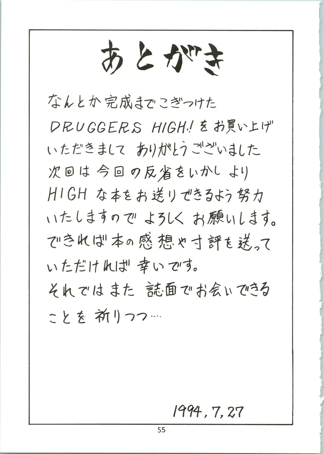 DRUGGERS HIGH!! 56