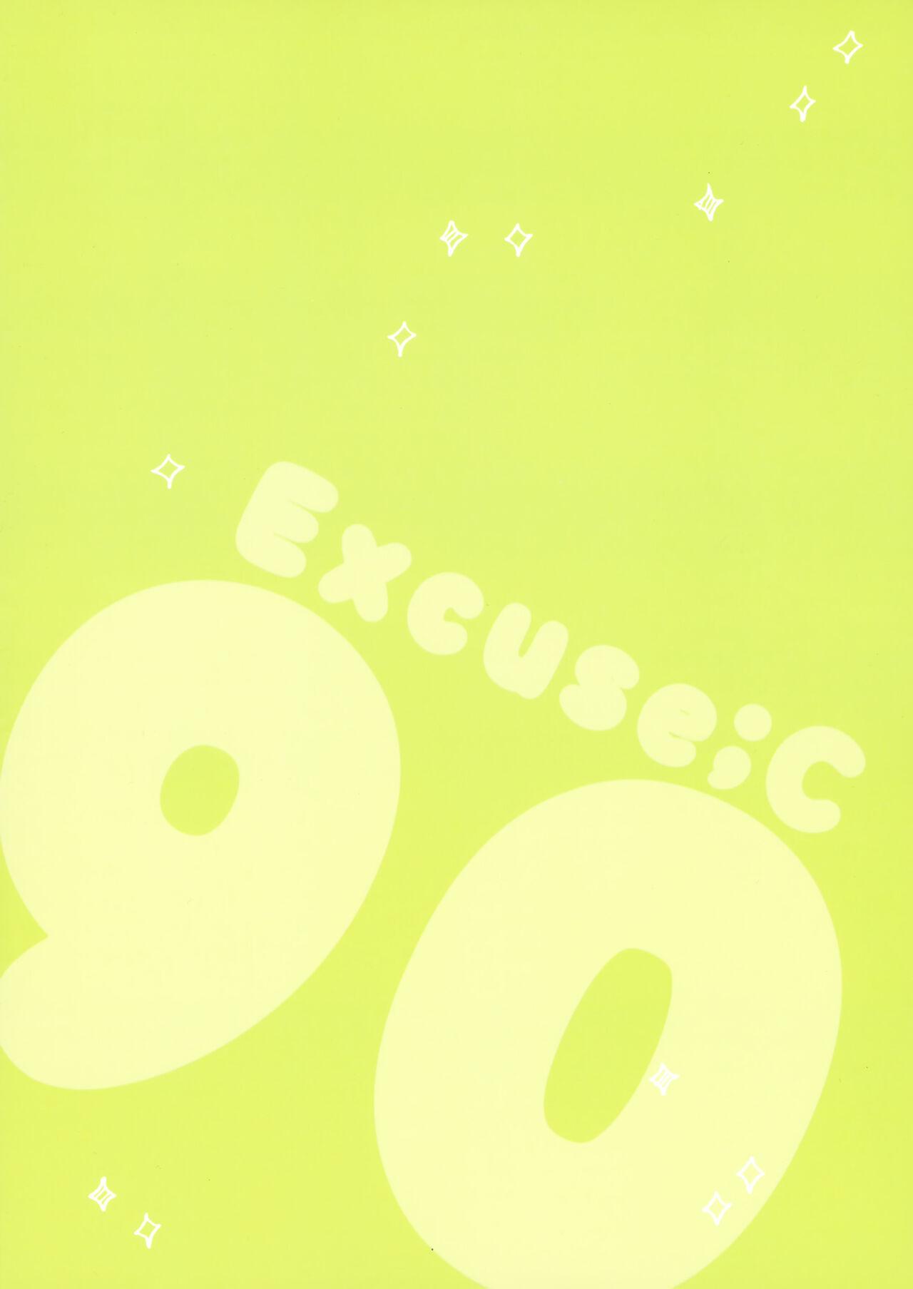 Excuse;C90 14