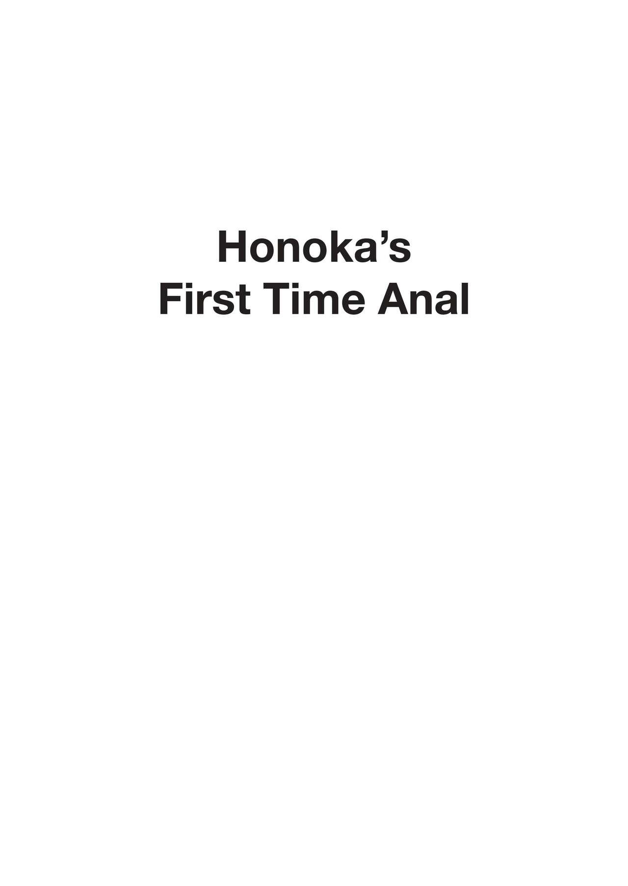 Blowjob Honoka no Anal Kaikin | Honoka's First Time Anal - Love live Real Amatuer Porn - Page 3