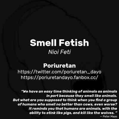 Nioi Feti | Smell Fetish 7