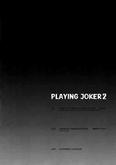 Playing Joker 2 3