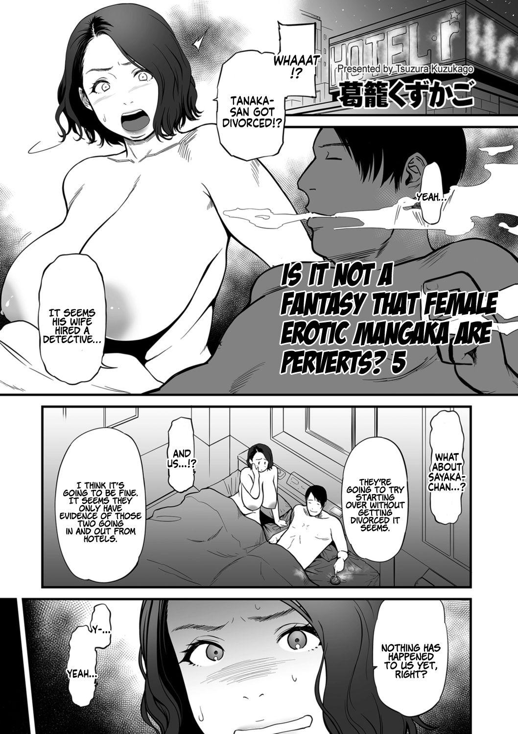 [Tsuzura Kuzukago] Onna Eromangaka ga Inran da nante Gensou ja nai? 1-7 | Is It Not a Fantasy That The Female Erotic Mangaka Is a Pervert? 1-7 [English] [Coffedrug] 106