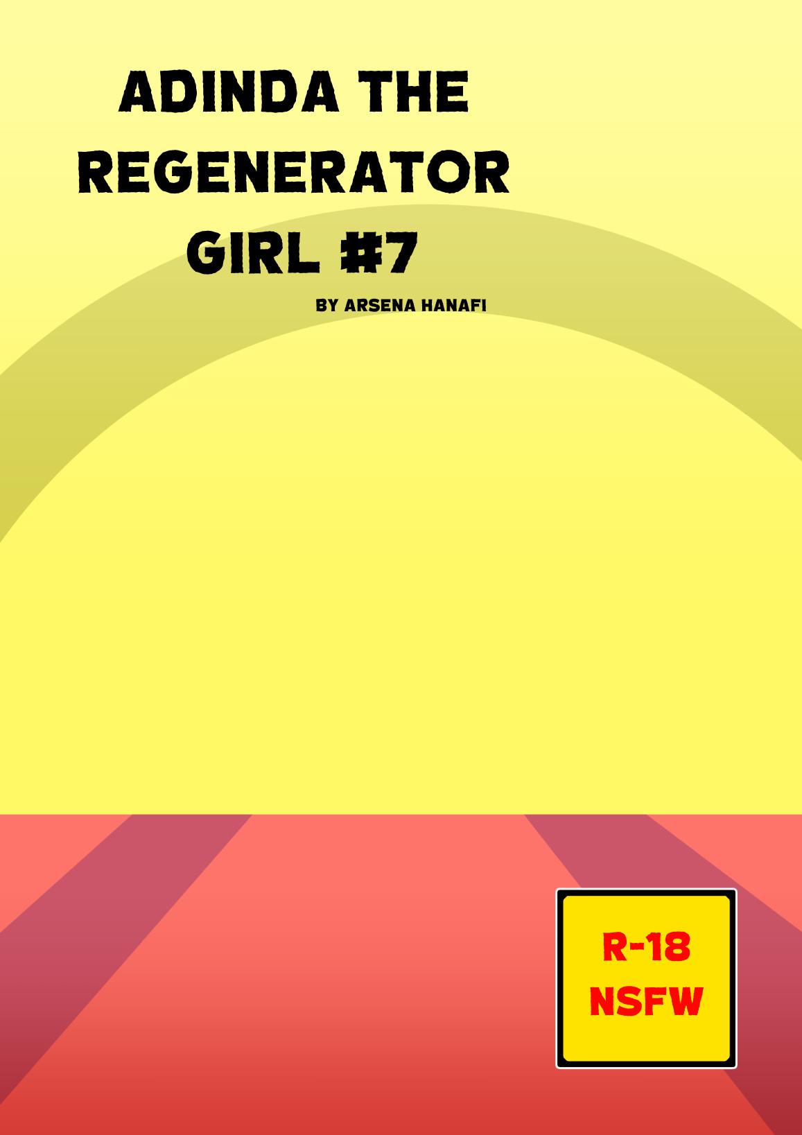 Adinda The Regenerator Girl #7 10