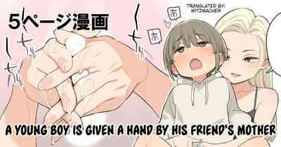 Tomodachi no okaasan ni te de sareru shounen | A young boy is given a hand by his friend's mother 0