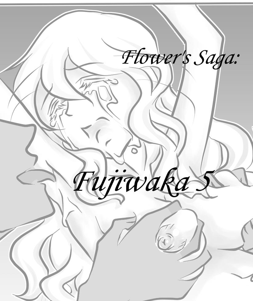 Flower's Saga: Fujiwaka 15