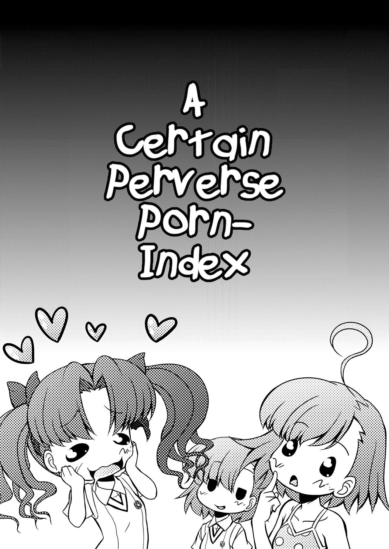 [Circle ENERGY (Imaki Hitotose)] Toaru Seido no In-dex | A Certain Perverse Porn-Index (Toaru Majutsu no Index) [English] [Pedy] [Digital] 1