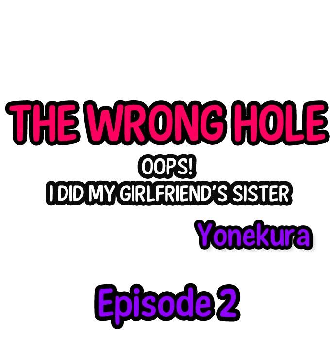 The Wrong Hole – Oops! I Did My Girlfriend’s Sister 11