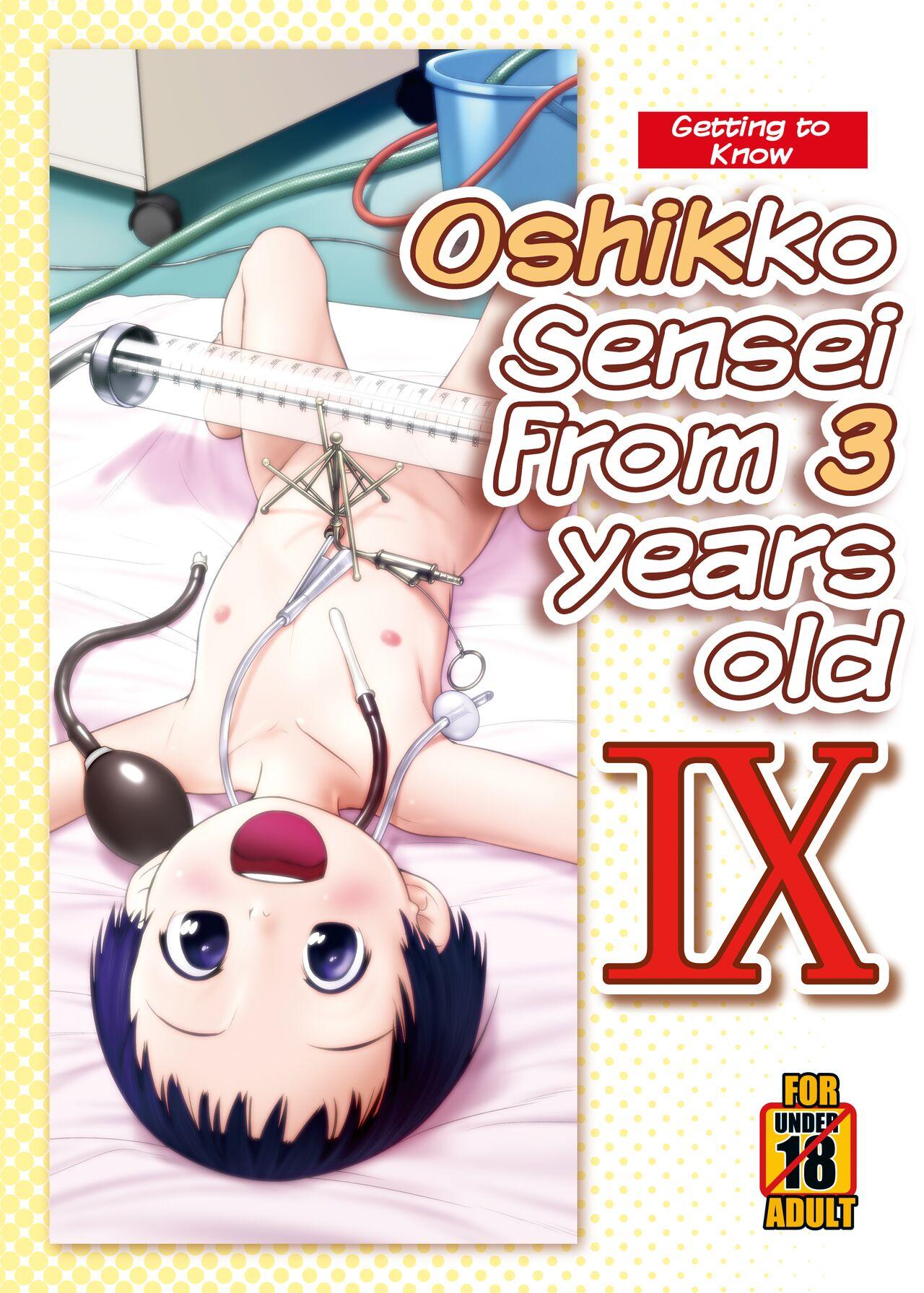 3-sai kara no Oshikko Sensei IX | Oshikko Sensei From 3 Years Old IX 1