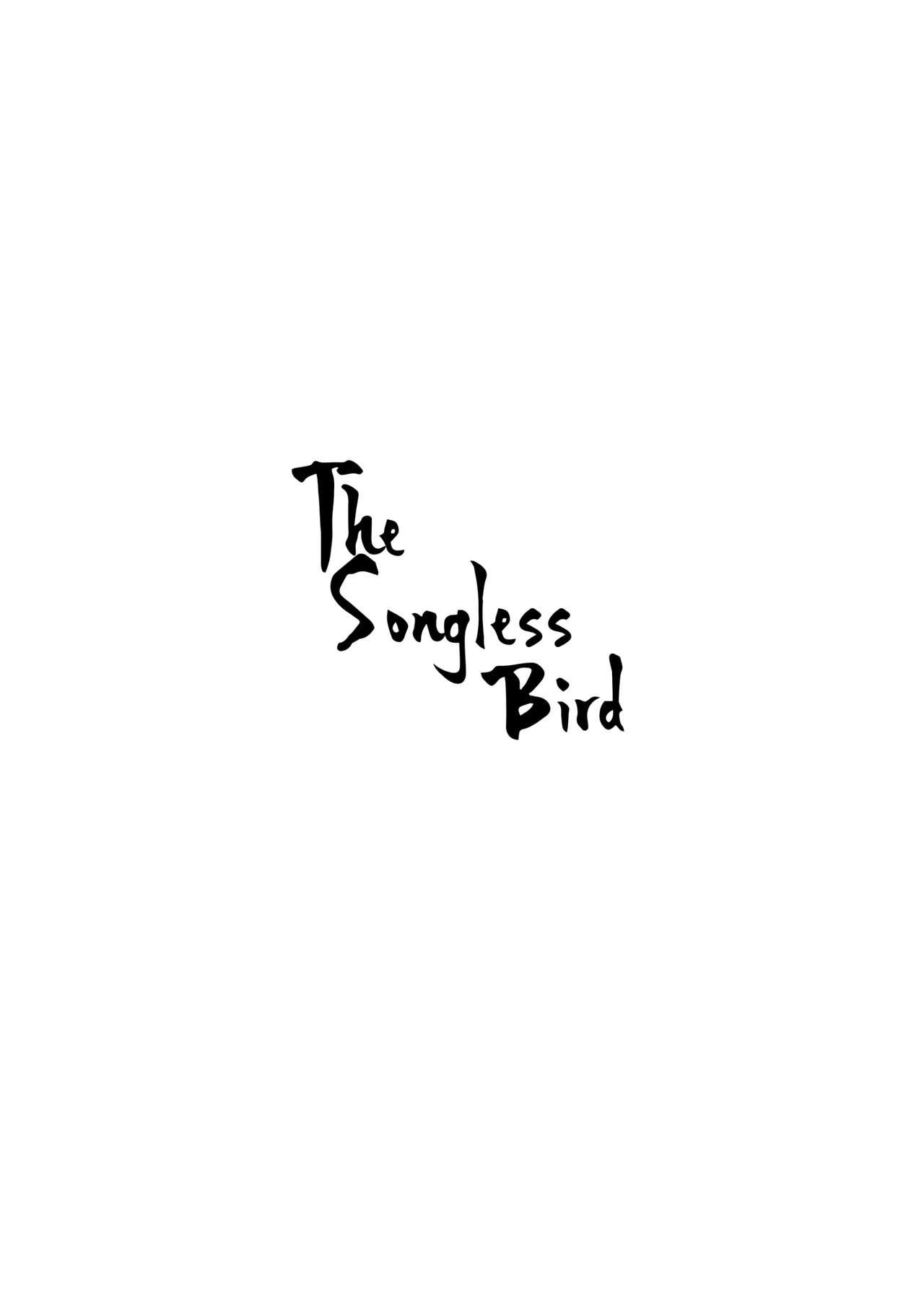 The Songless Bird 40