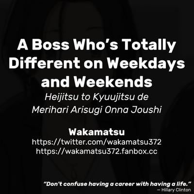 Grandpa Heijitsu To Kyuujitsu De Merihari Arisugi Onna Joushi | A Boss Who's Totally Different On Weekdays And Weekends  Latinos 3
