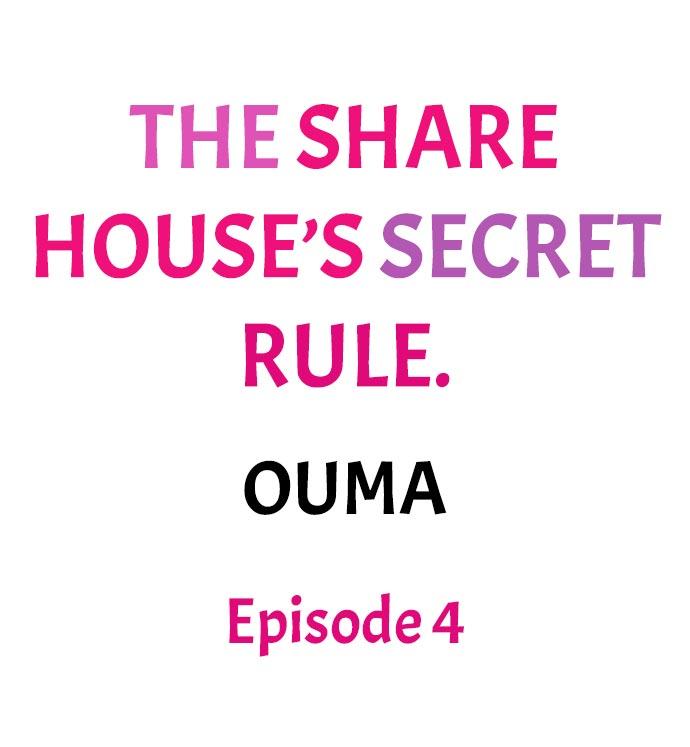 The Share House’s Secret Rule 32