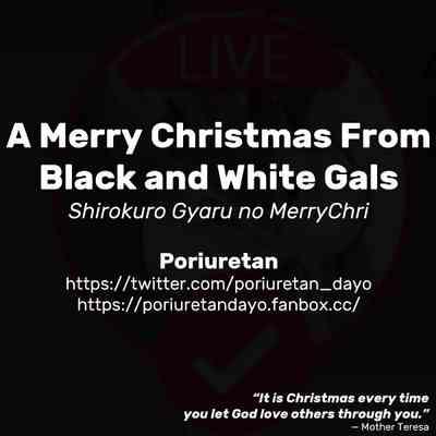 Shirokuro Gyaru no MeriChri | A Merry Christmas From Black and White Gals 9